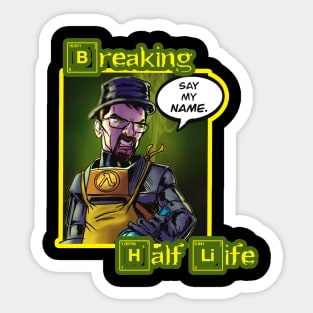 Breaking Half Life Sticker